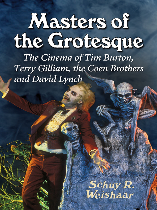 Title details for Masters of the Grotesque by Schuy R. Weishaar - Available
